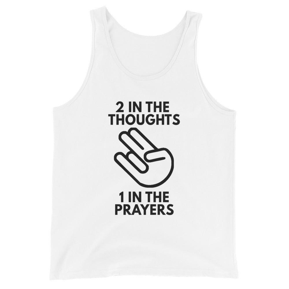 Funny Shocker Joke Crude Inappropriate Unisex Tank Top Thoughts Prayers