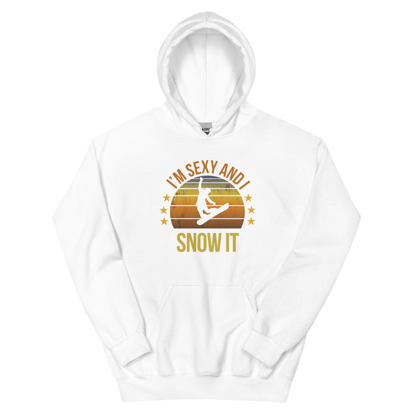 Funny Snowboarder Fan Unisex Hoodie Top Sweatshirt Snowboarding Quote Joke Sarcastic Phrase