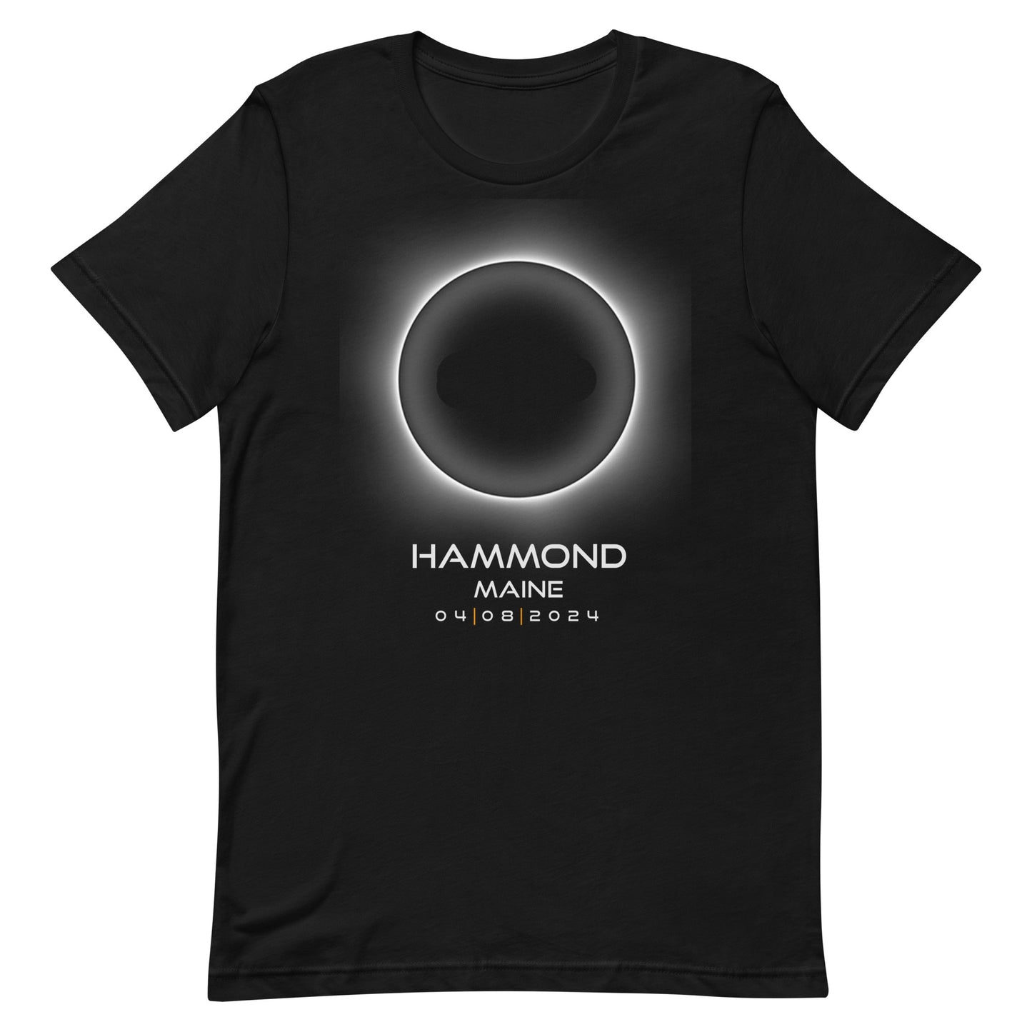2024 Hammond Maine Eclipse Souvenir Memento April 8 Solar Unisex T-Shirt