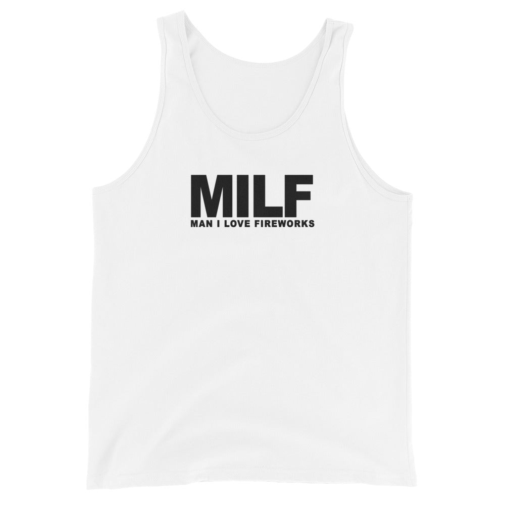 Funny MILF 4th Of July Fireworks Fan Quote Joke Unisex Tank Top