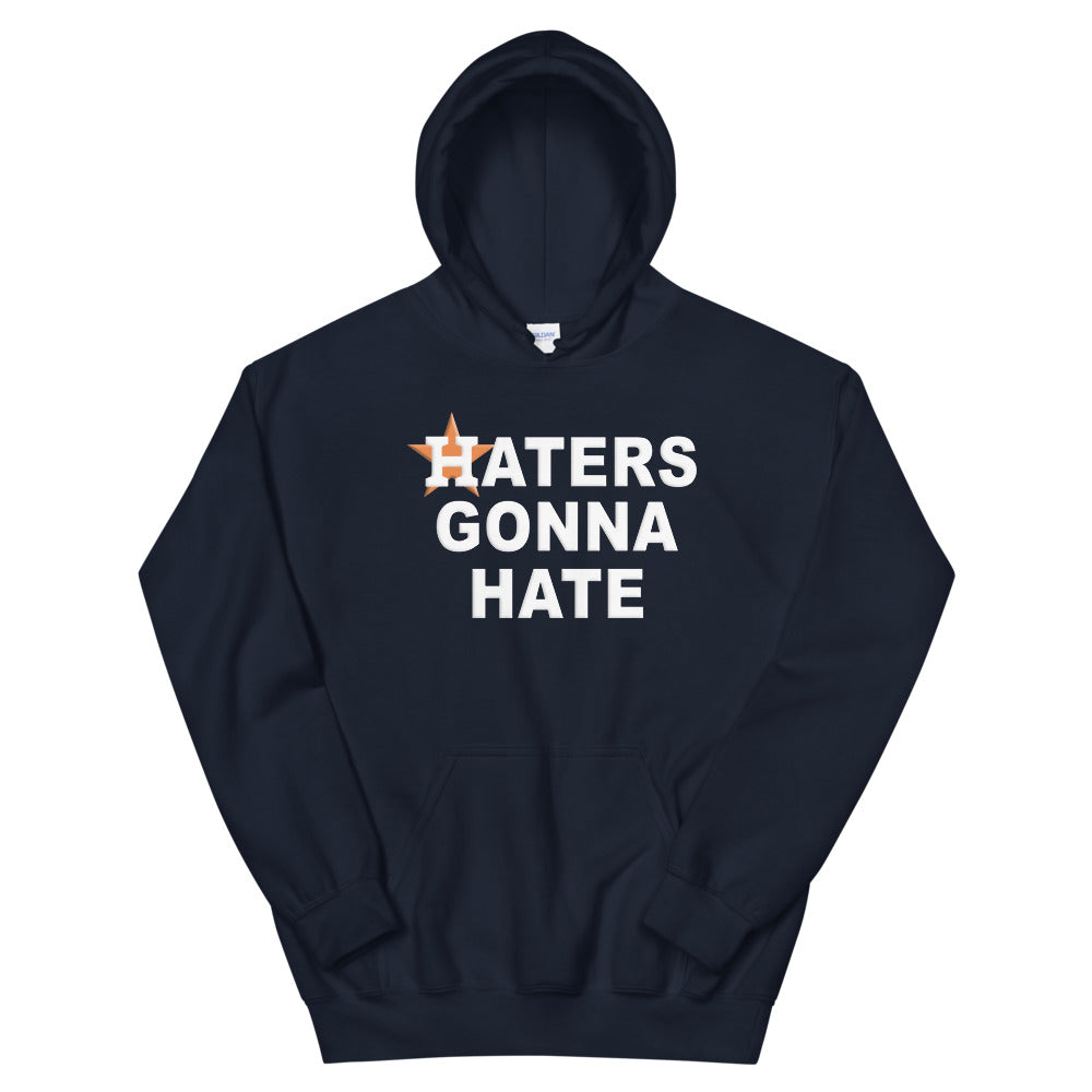 Haters Gonna Hate Funny Houston Baseball Fan Unisex Hoodie Top Sweatshirt