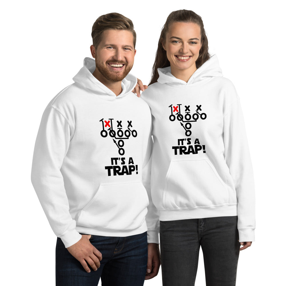 Funny Its A Trap Football College Pro Fans Joke Quote Unisex Hoodie Top Sweatshirt