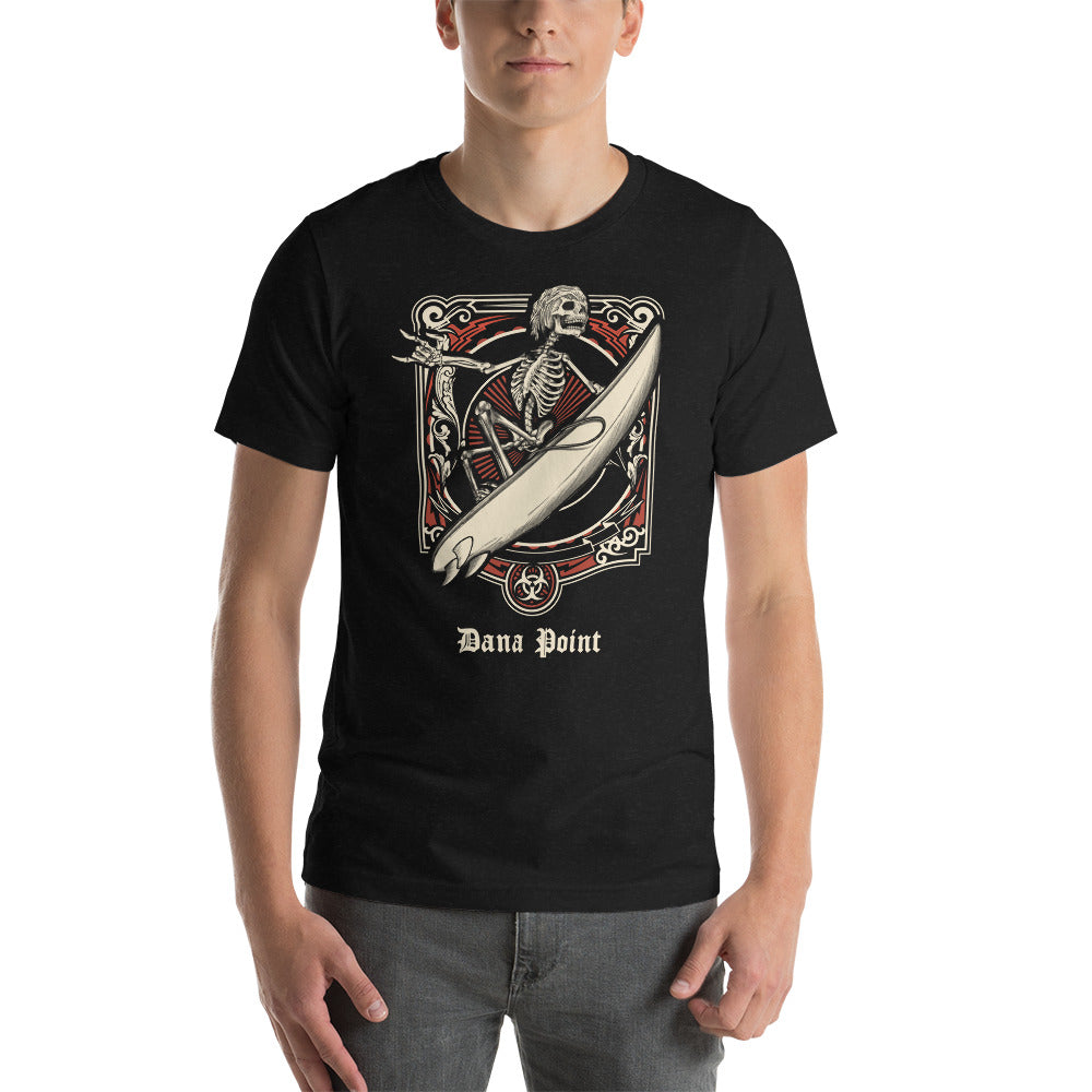 Cool Dana Point California Surfing Fan Surfer Unisex T-Shirt