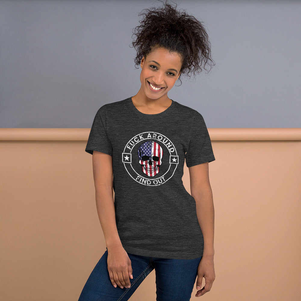 Funny Fuck Around & Find Out FAFO Vulgar Quote 4th Of July USA Flag Unisex T-Shirt
