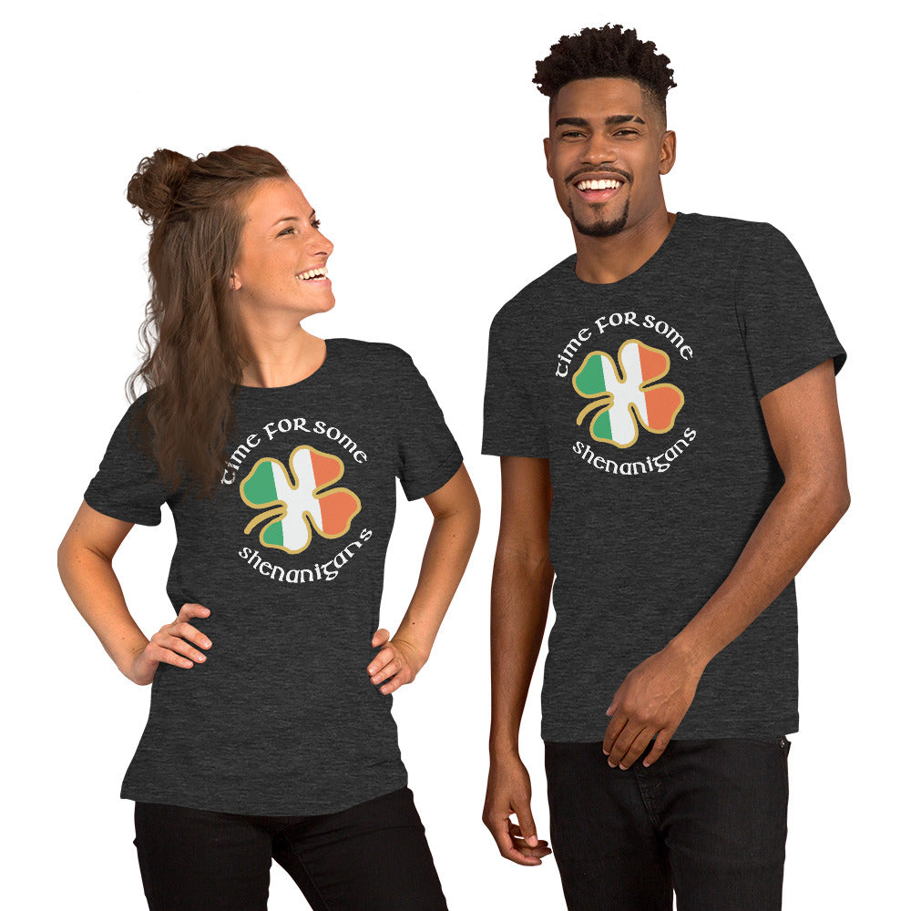 Funny Time For Some Shenanigans Irish Flag St. Patrick's Day Unisex T-Shirt