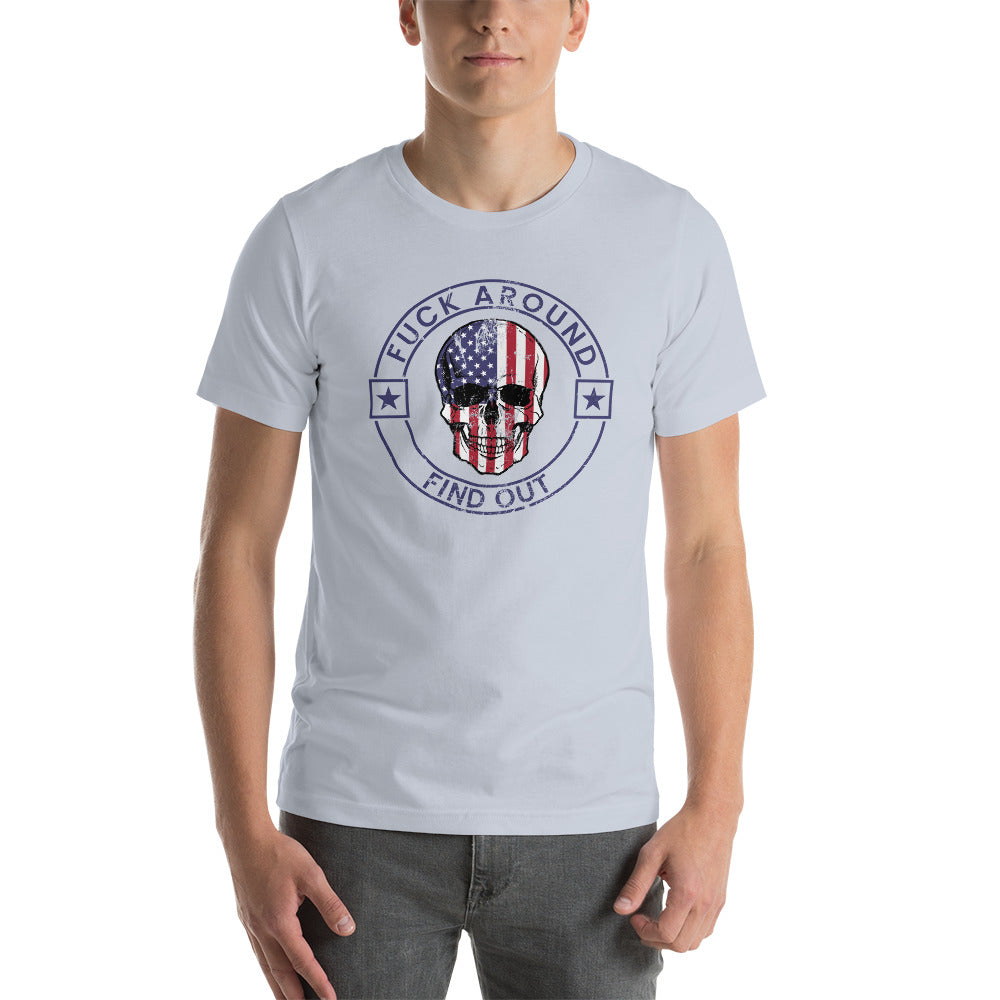 Funny Fuck Around & Find Out FAFO Vulgar Quote 4th Of July USA Flag Unisex T-Shirt