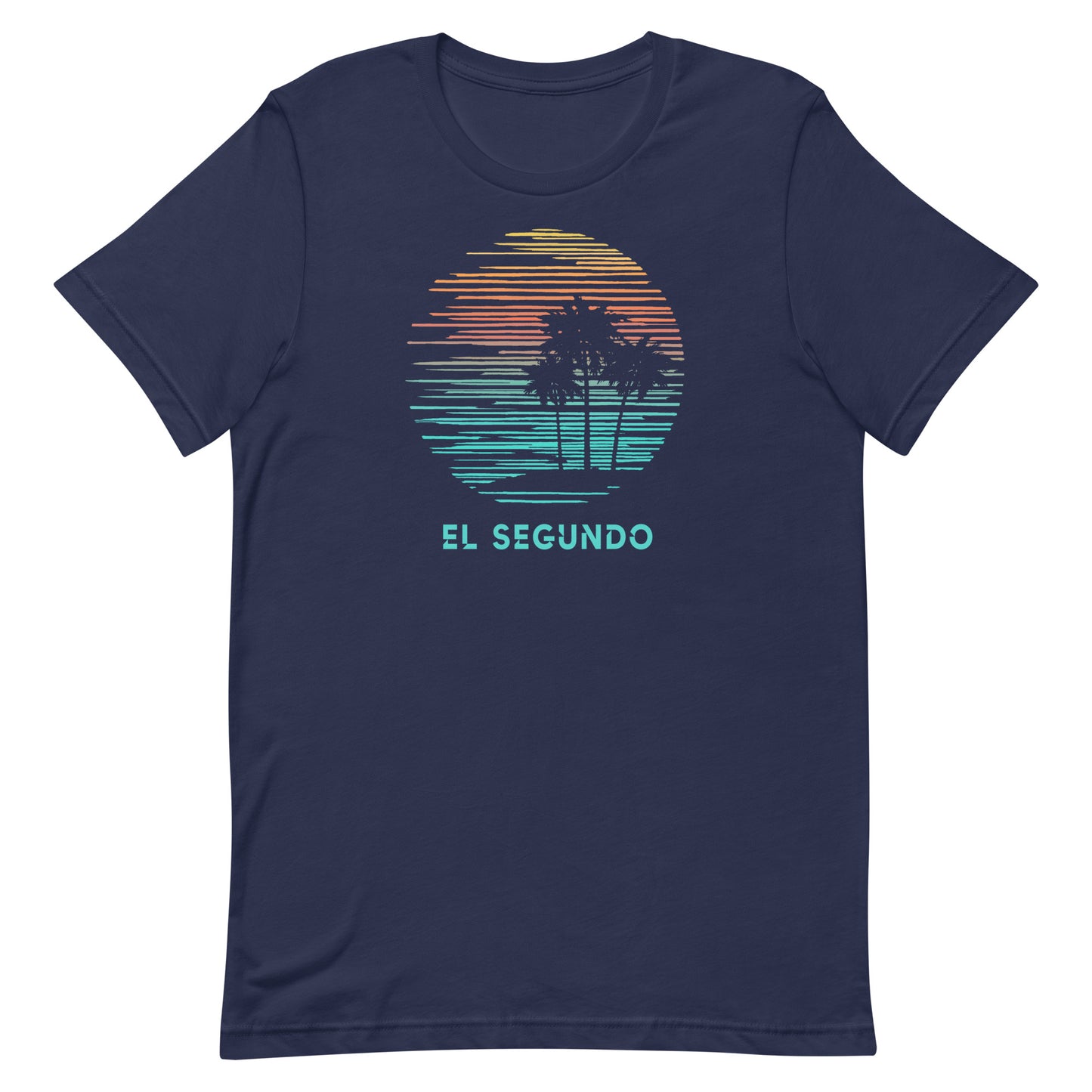 El Segundo California Souvenir Vacation Artistic Unisex T-Shirt