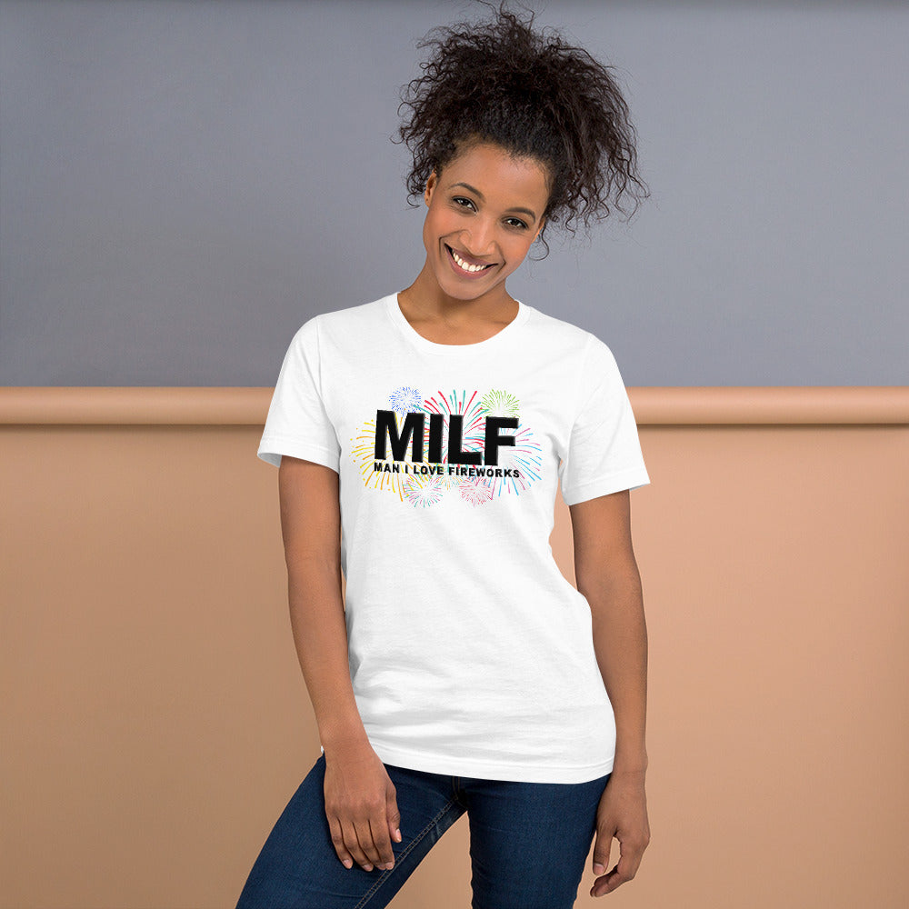 Funny MILF 4th Of July Fireworks Fan Joke Quote Unisex T-Shirt