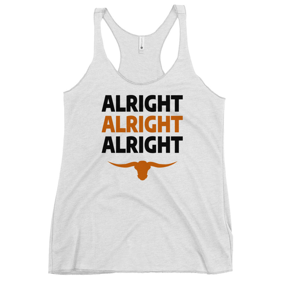 Alright Alright Alright Texas Fan College Football Women's Racerback Tank Top
