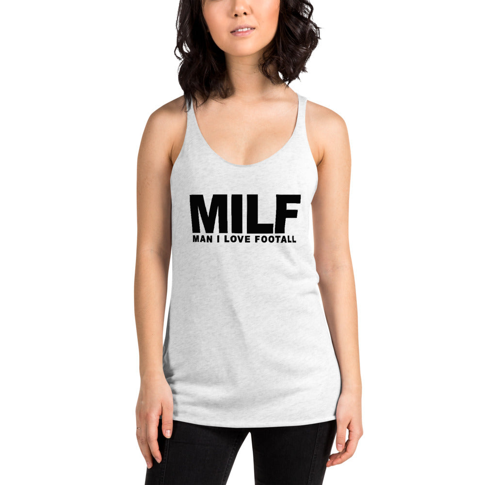 Funny MILF Football Fan Joke Quote Wordplay Women's Racerback Tank Top