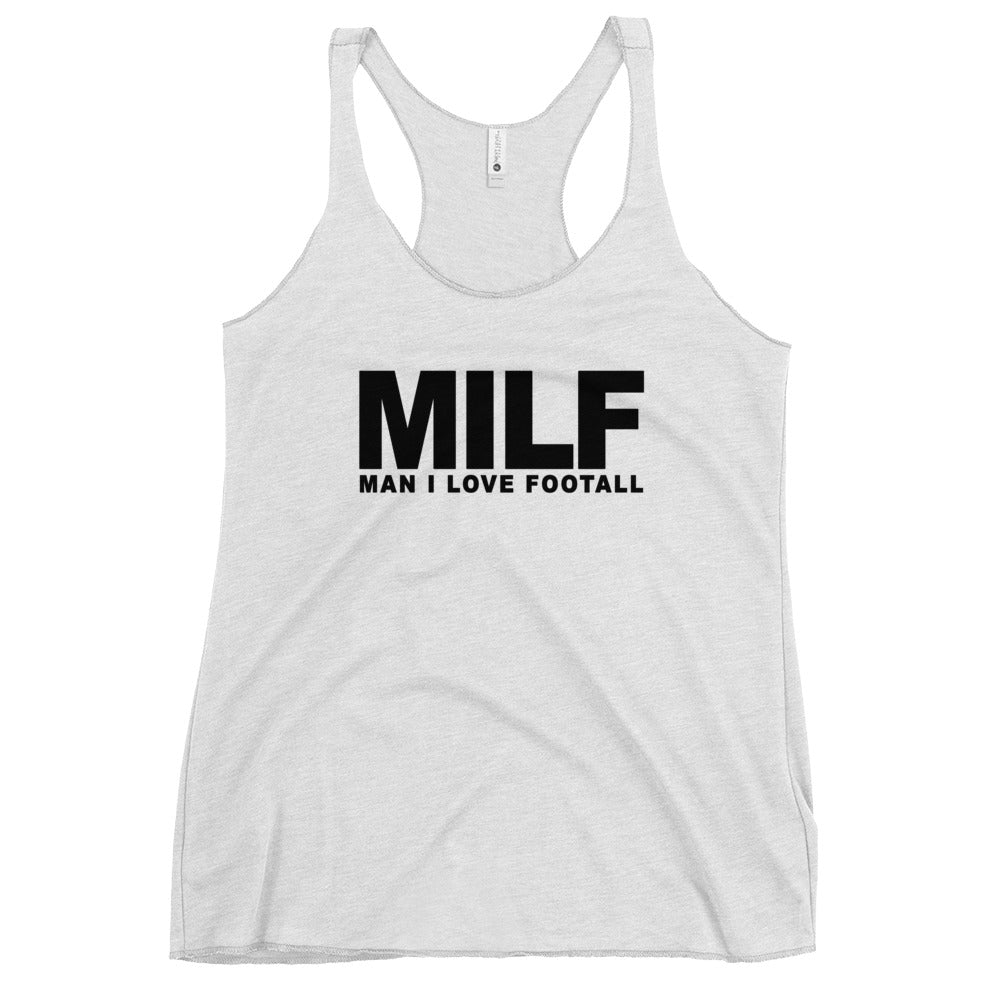 Funny MILF Football Fan Joke Quote Wordplay Women's Racerback Tank Top
