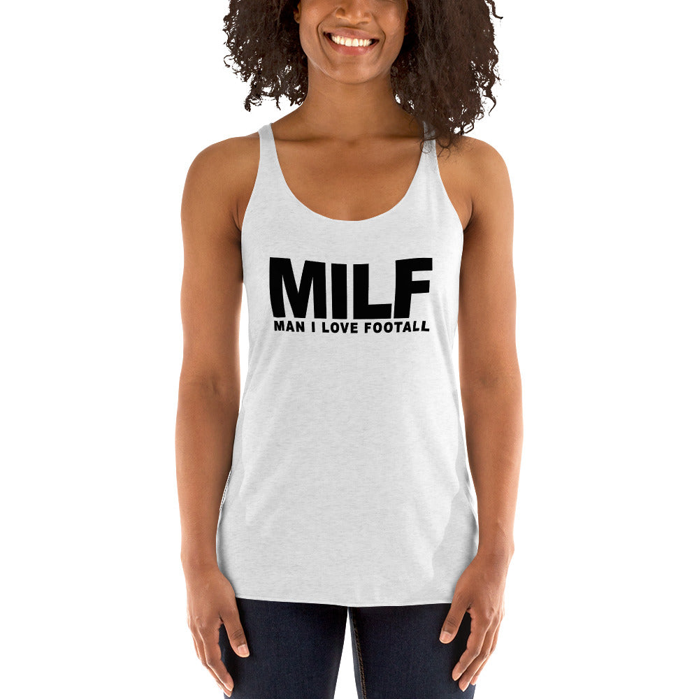 Funny MILF Football Fan Joke Quote Wordplay Women's Racerback Tank Top