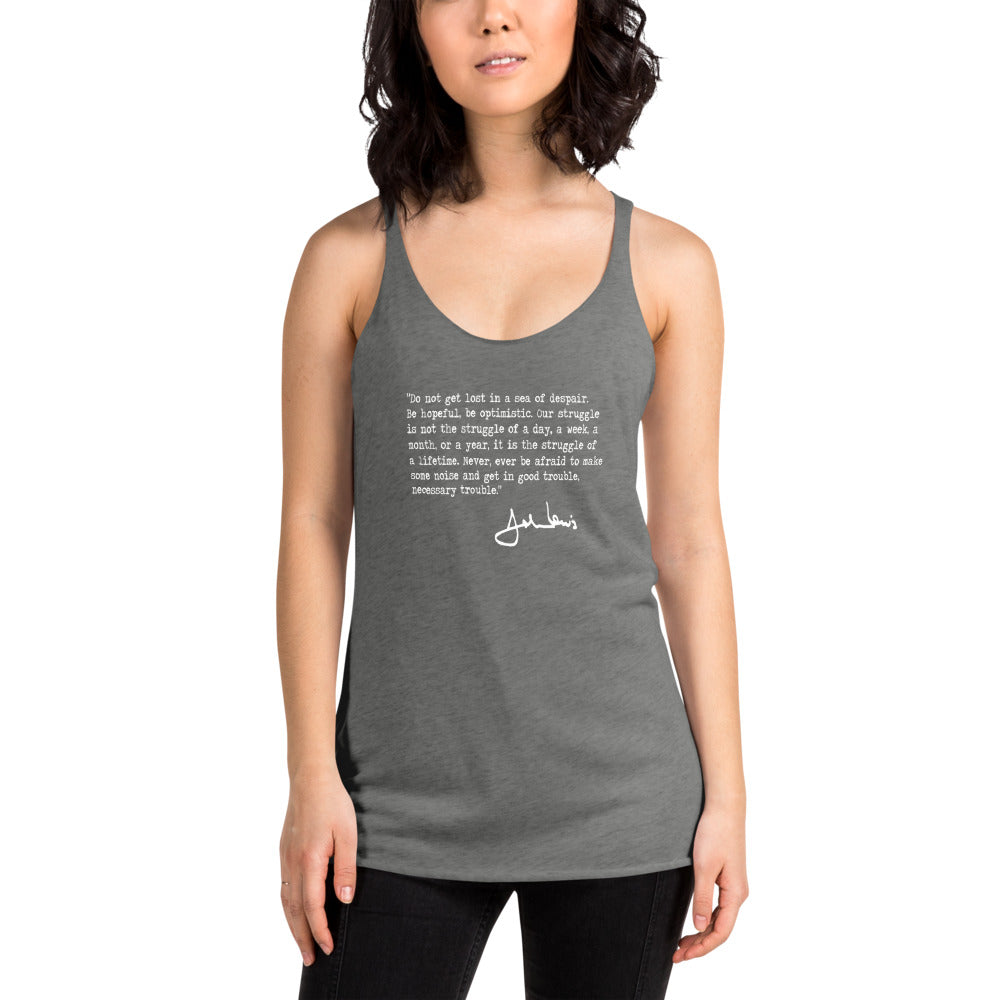 John Lewis Good Trouble Political Quote Civil Rights Icon Democrats Women's Racerback Tank Top