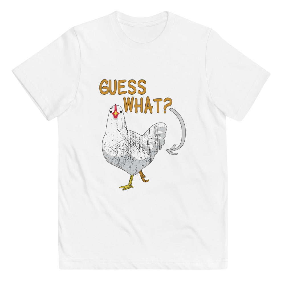 Funny Guess What Chicken Butt Joke Quote Youth Jersey T-Shirt