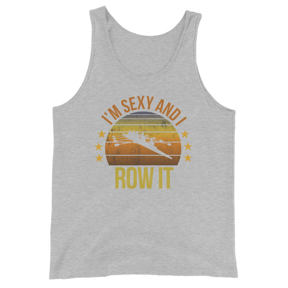 Funny Rowing Fan Row Athlete Team Quote Joke Sarcastic Unisex Tank Top