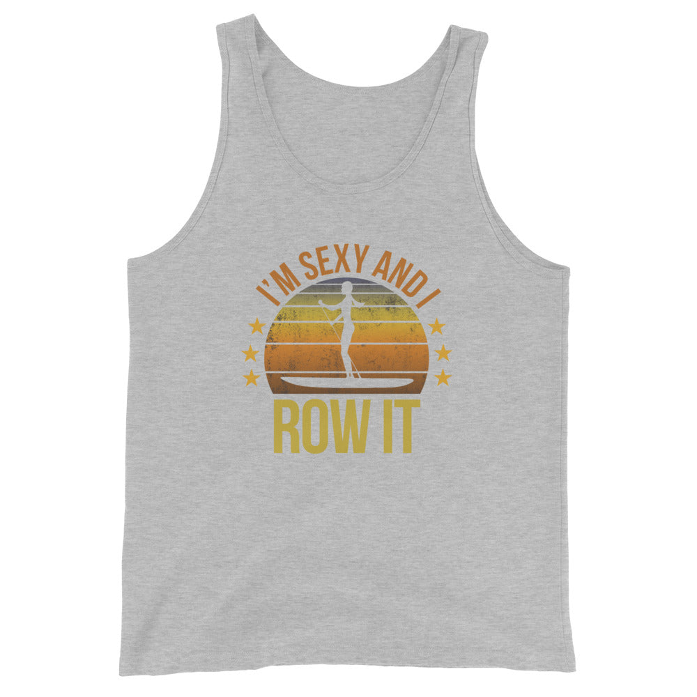 Funny Paddleboarding Fan Unisex Tank Top Paddleboard Female Quote Joke Sarcastic