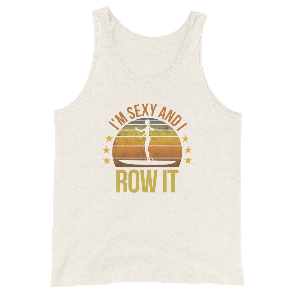 Funny Paddleboarding Fan Unisex Tank Top Paddleboard Female Quote Joke Sarcastic