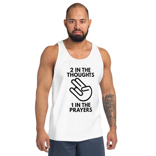 Funny Shocker Joke Crude Inappropriate Unisex Tank Top Thoughts Prayers