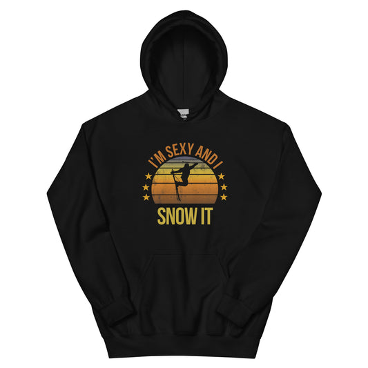 Funny Skiing Fan Skier Ski Lover Quote Joke Sarcastic Phrase Unisex Hoodie Top Sweatshirt