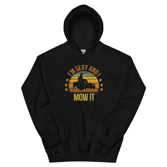 Funny Lawn Mowing Mower Fan Quote Joke Sarcastic Gifts Unisex Hoodie Top Sweatshirt