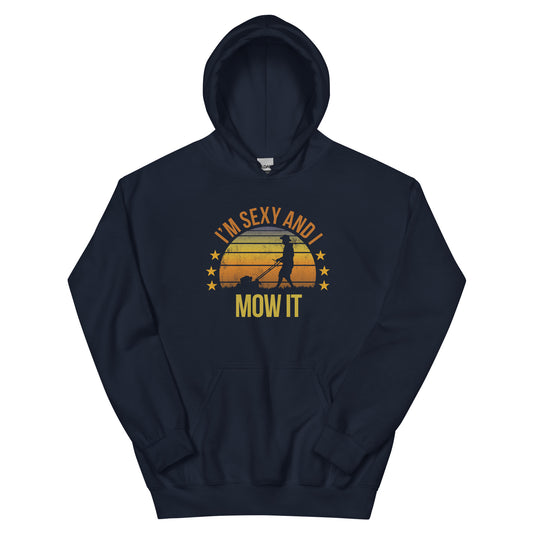 Funny Lawn Mowing Mower Fan Quote Joke Sarcastic Unisex Hoodie Top Sweatshirt