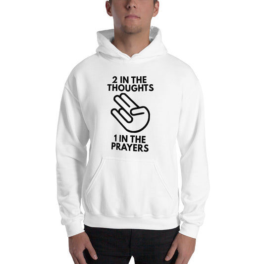 Funny Shocker Joke Crude Inappropriate Unisex Hoodie Top Sweatshirt Thoughts Prayers