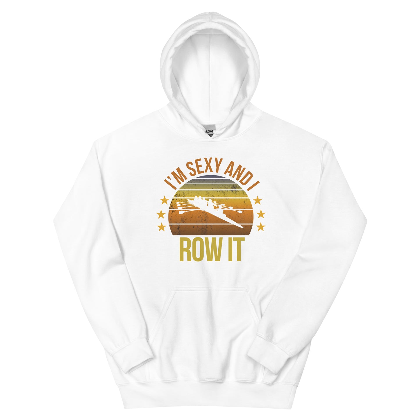 Funny Rowing Fan Row Athlete Team Quote Joke Sarcastic Unisex Hoodie Top Sweatshirt