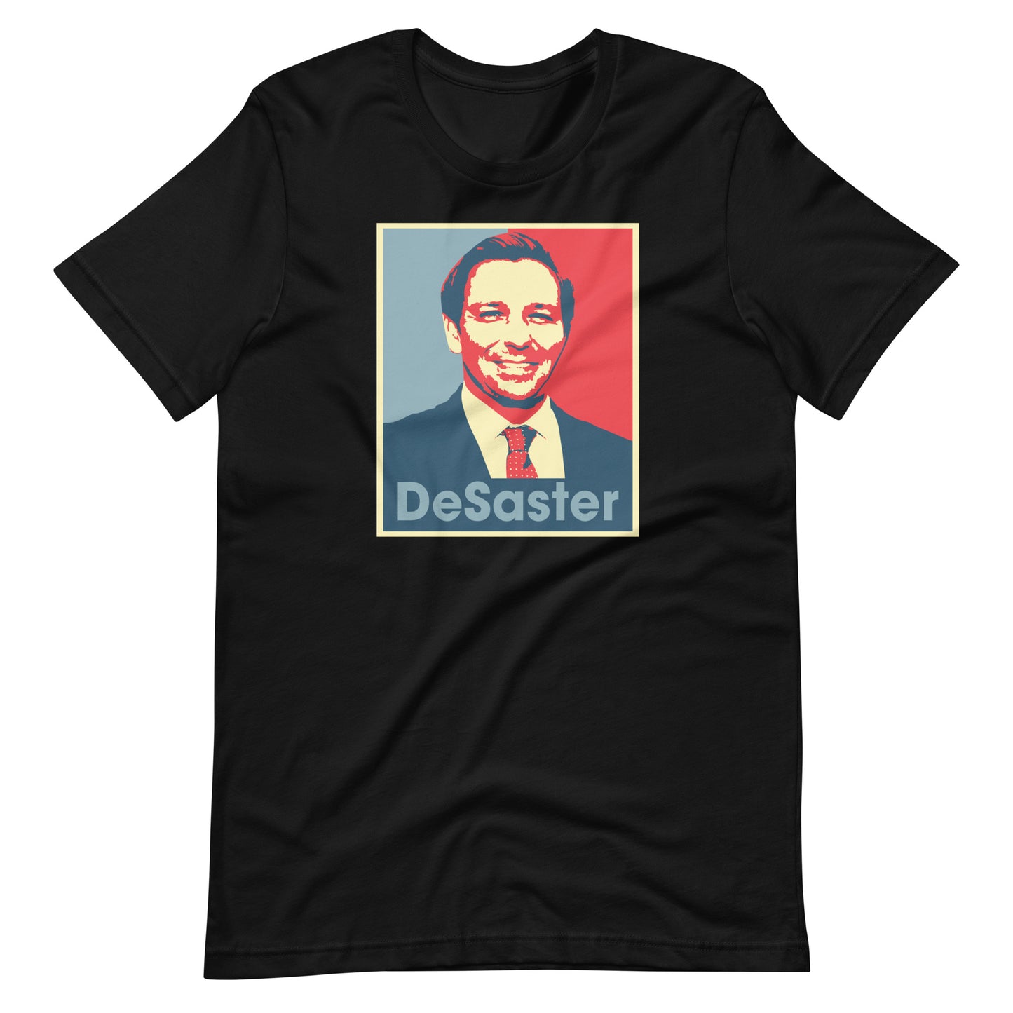 Funny Ron Desantis DeSaster Unisex T-Shirt Political Democrats