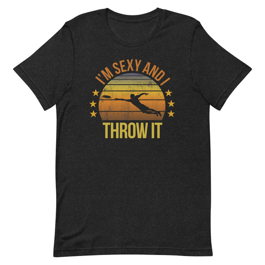 Funny Ultimate Frisbee Player Team Fan Quote Joke Sarcastic Unisex T-Shirt