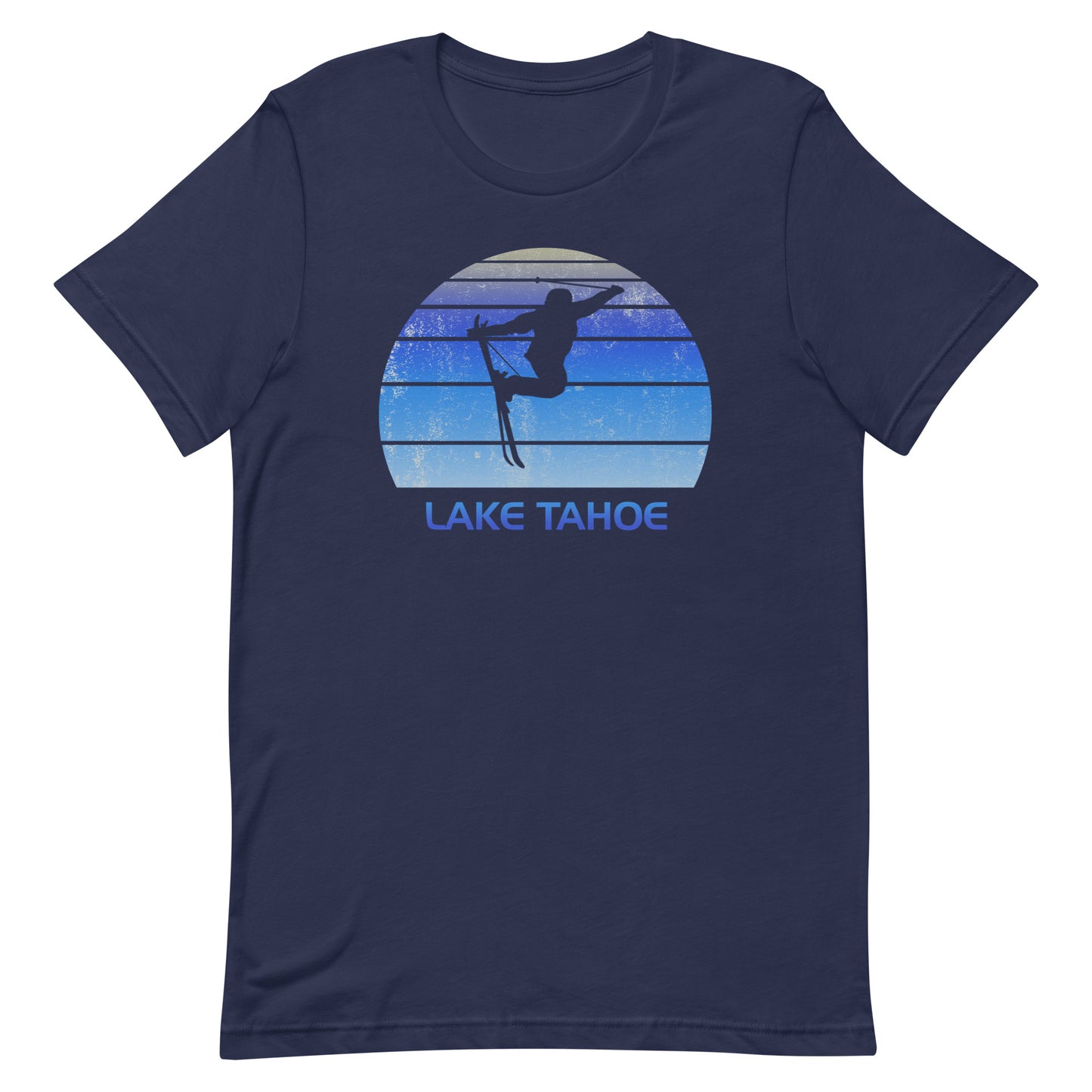 Retro Lake Tahoe California Ski Fan Skier Gift Skiing Vintage Cool Unisex T-Shirt