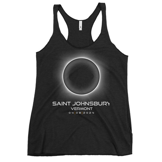 2024 Saint Johnsbury Vermont Eclipse Souvenir Memento April 8 Solar Women's Racerback Tank Top