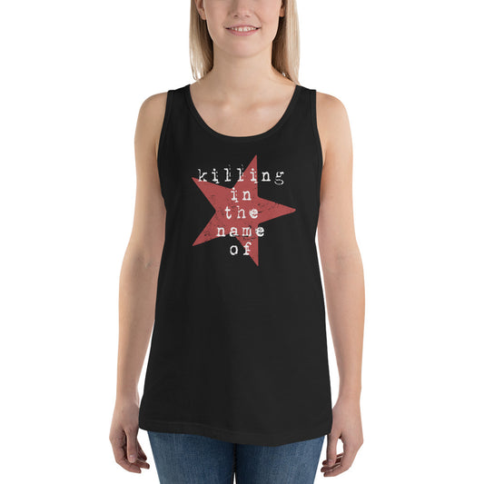 Killing In The Name Of Quote Rage Music Rock Fan Unisex Tank Top