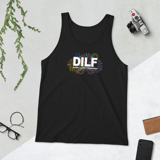 Funny DILF 4th Of July Joke Quote Fireworks Fans Unisex Tank Top