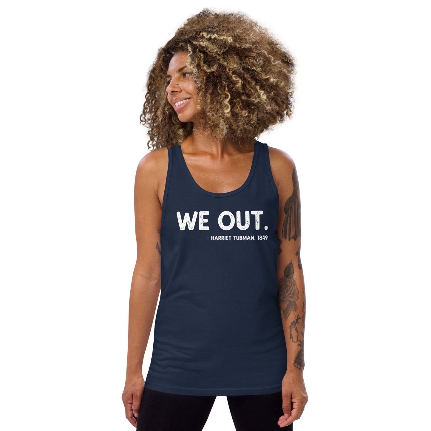 Harriet Tubman We Out Quote Unisex Tank Top African American History