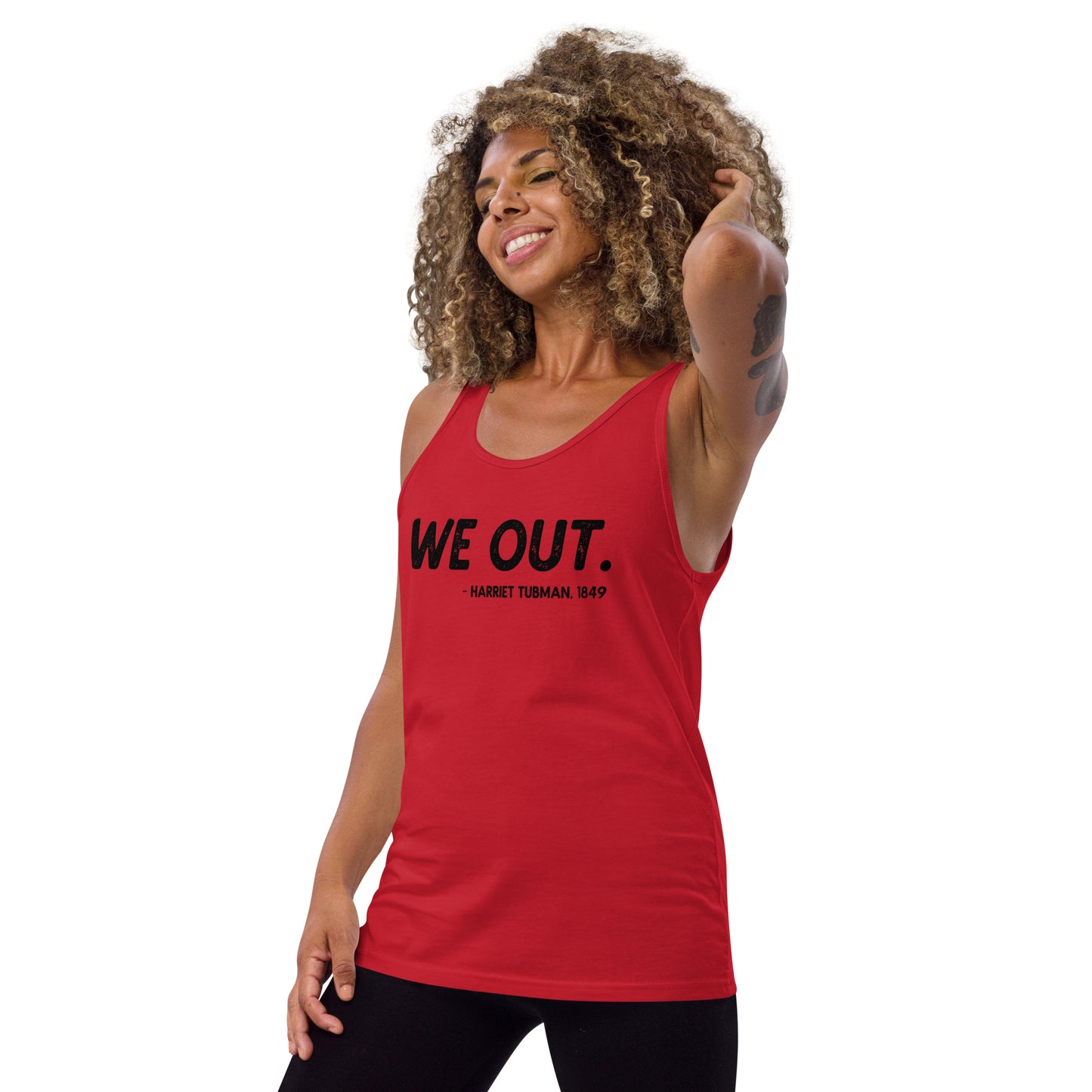 Harriet Tubman We Out Quote Unisex Tank Top African American History