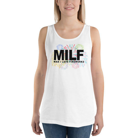 Funny MILF 4th Of July Fireworks Fan Joke Quote  Unisex Tank Top