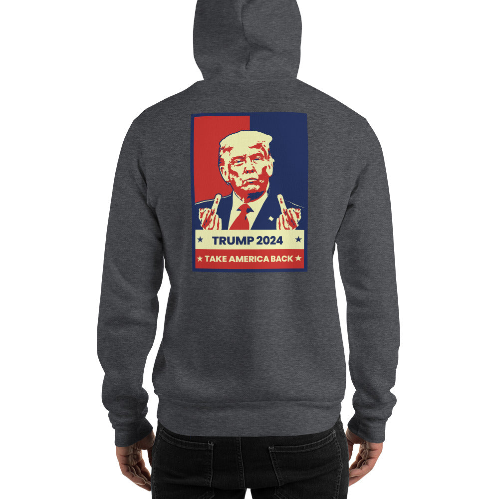 Take America Back MAGA Pro Trump 2024 Supporter Funny Political Unisex Hoodie Top Sweatshirt