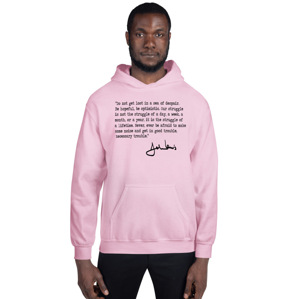 John Lewis Good Trouble Political Quote Civil Rights Icon Democrats Unisex Hoodie Top Sweatshirt