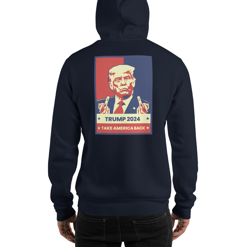 Take America Back MAGA Pro Trump 2024 Supporter Funny Political Unisex Hoodie Top Sweatshirt