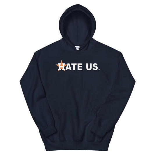 Hate Us Funny Houston Baseball Fan Unisex Hoodie Top Sweatshirt