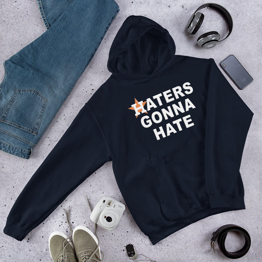 Haters Gonna Hate Funny Houston Baseball Fan Unisex Hoodie Top Sweatshirt