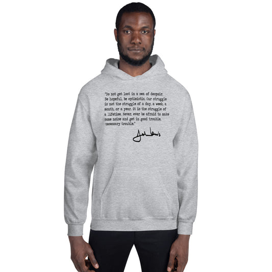John Lewis Good Trouble Political Quote Civil Rights Icon Democrats Unisex Hoodie Top Sweatshirt
