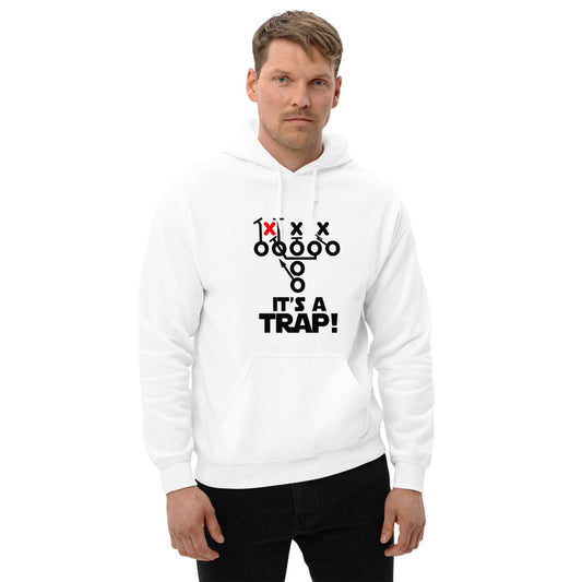 Funny Its A Trap Football College Pro Fans Joke Quote Unisex Hoodie Top Sweatshirt