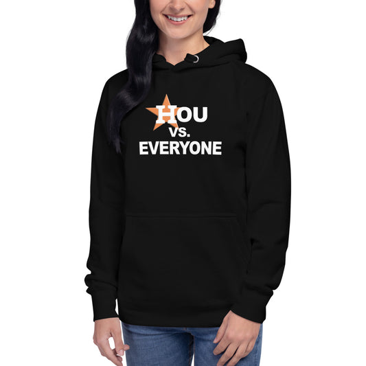 Houston Versus Everyone Funny Baseball Fan Unisex Hoodie Top Sweatshirt