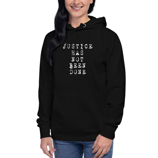 Justice Has Not Been Done Rage Quote Music Rock Fan Unisex Hoodie Top Sweatshirt