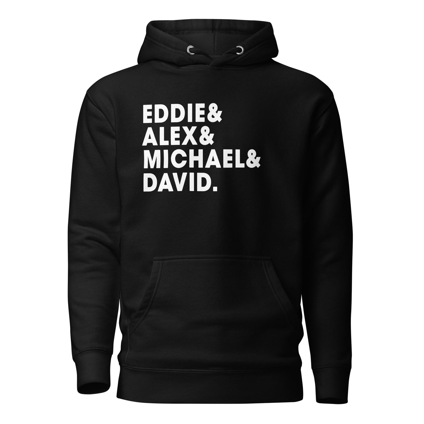 Eddie Alex Michael David Classic Rock & Roll Music Band Fan Unisex Hoodie Top Sweatshirt