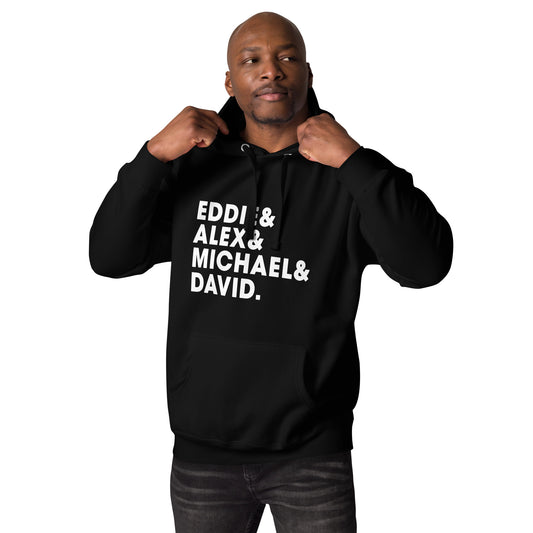 Eddie Alex Michael David Classic Rock & Roll Music Band Fan Unisex Hoodie Top Sweatshirt