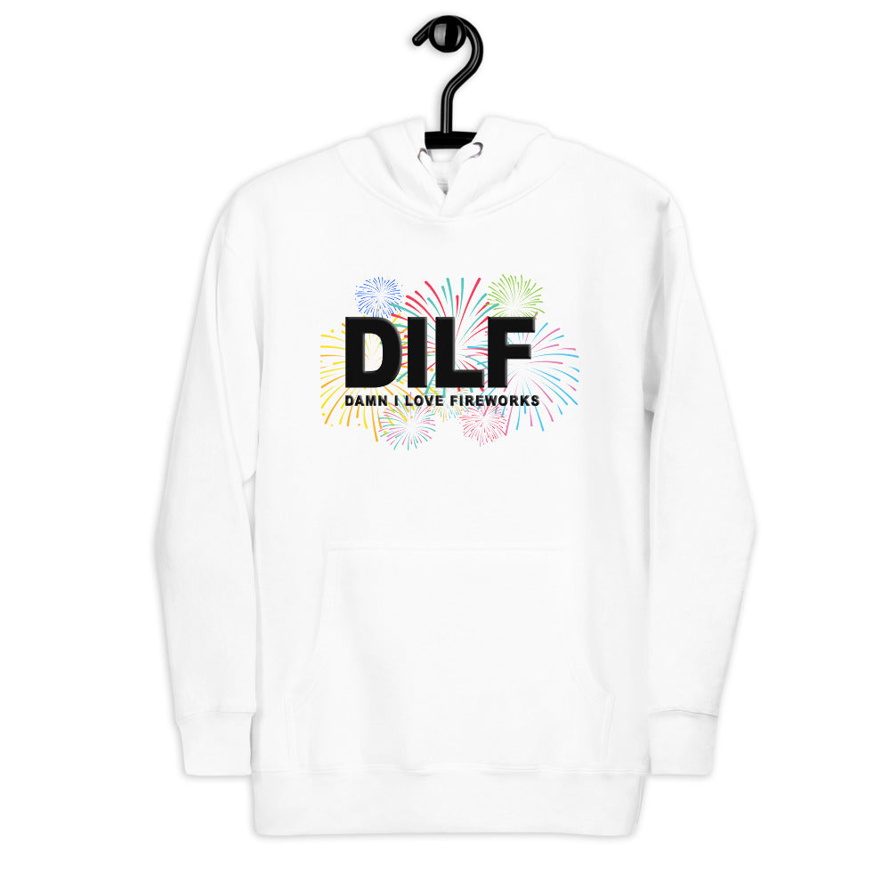 Funny DILF 4th Of July Fireworks Joke Fan Quote  Unisex Hoodie Top Sweatshirt