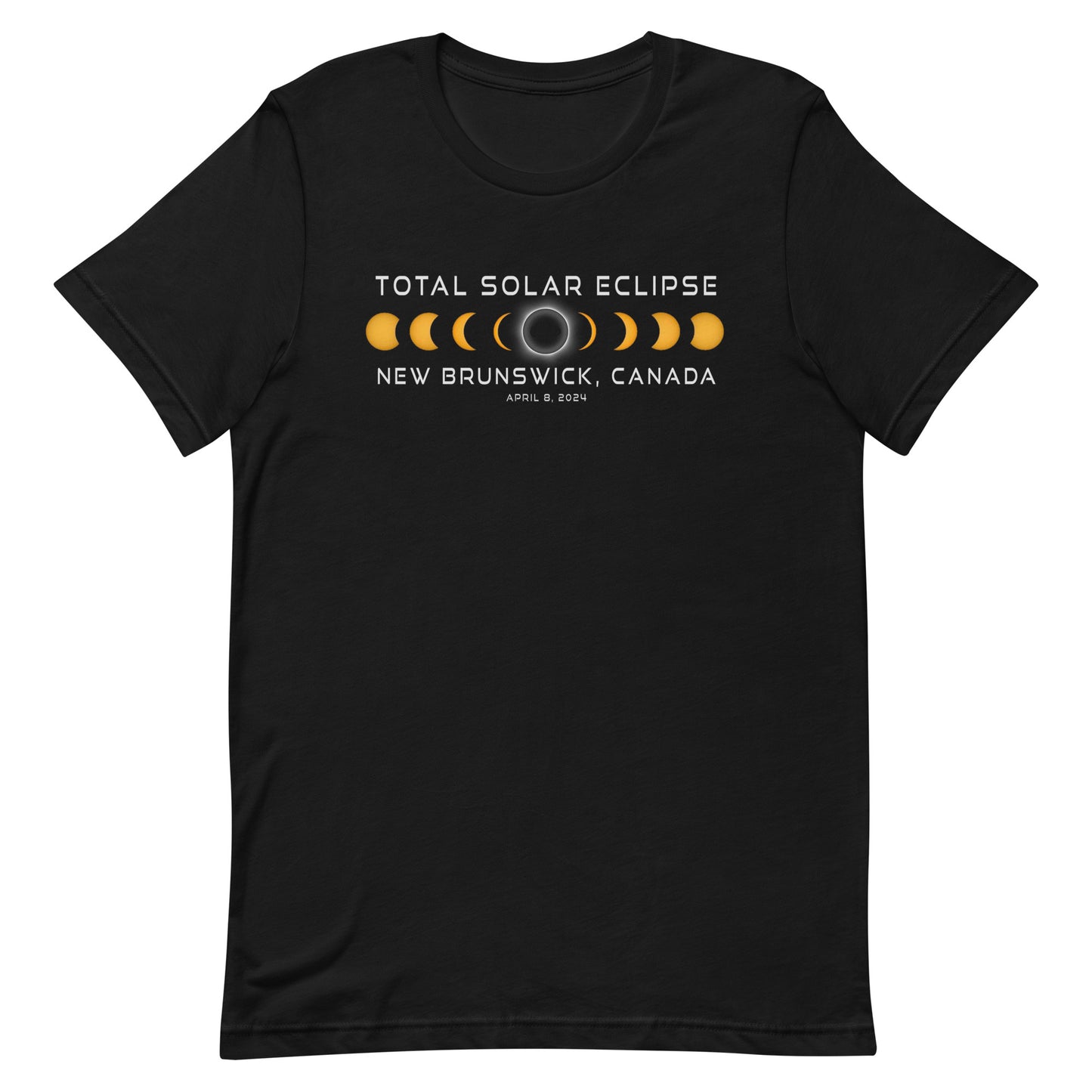 New Brunswick Canada Solar Eclipse 2024 April 8 Souvenir Unisex T-Shirt