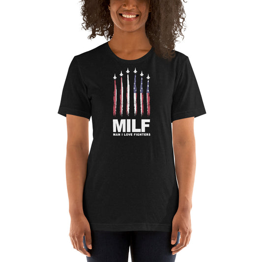 Funny MILF Military Service Fighter Jet Joke 4th Of July USA Flag Unisex T-Shirt